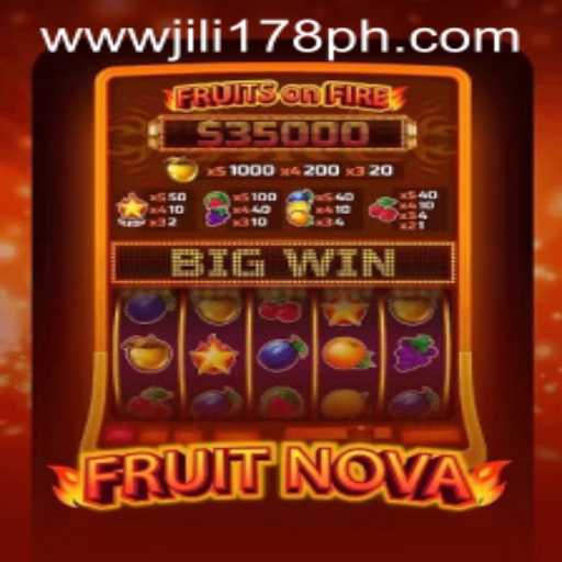 Exploring FruitNova: A Refreshing Gaming Experience with JILI178